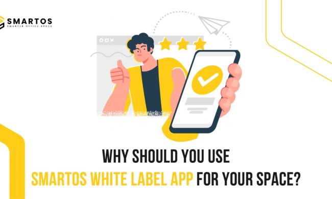 Why you should use Smartos white label app for your space?