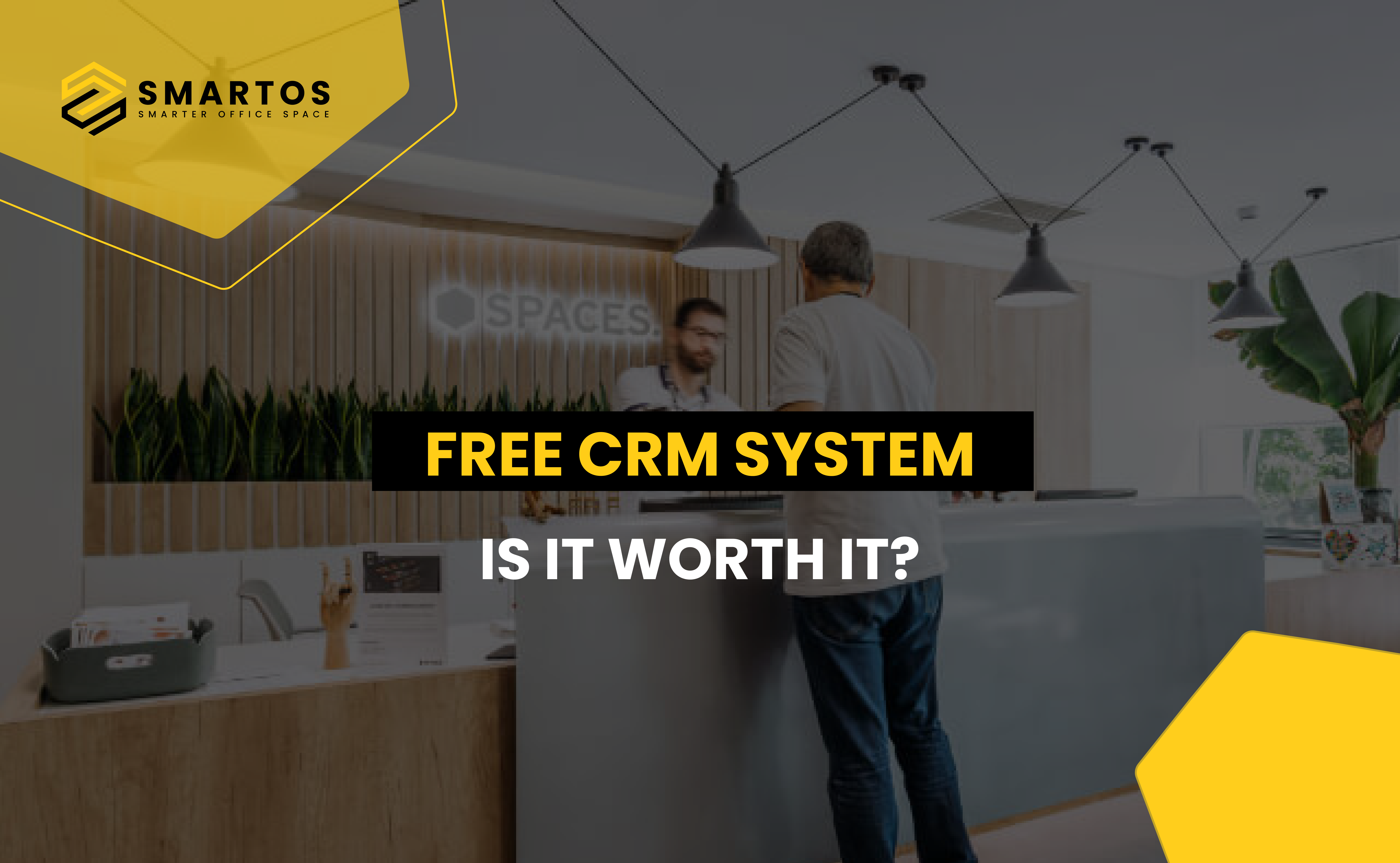 Free CRM system – is it worth it?